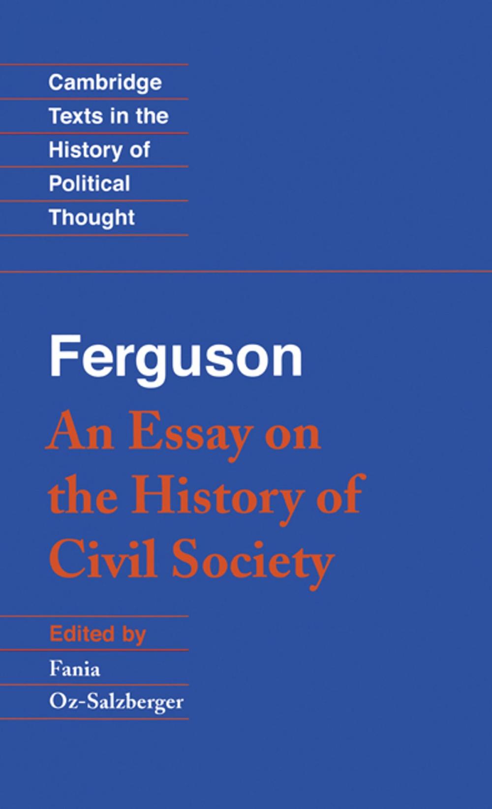 Big bigCover of Ferguson: An Essay on the History of Civil Society