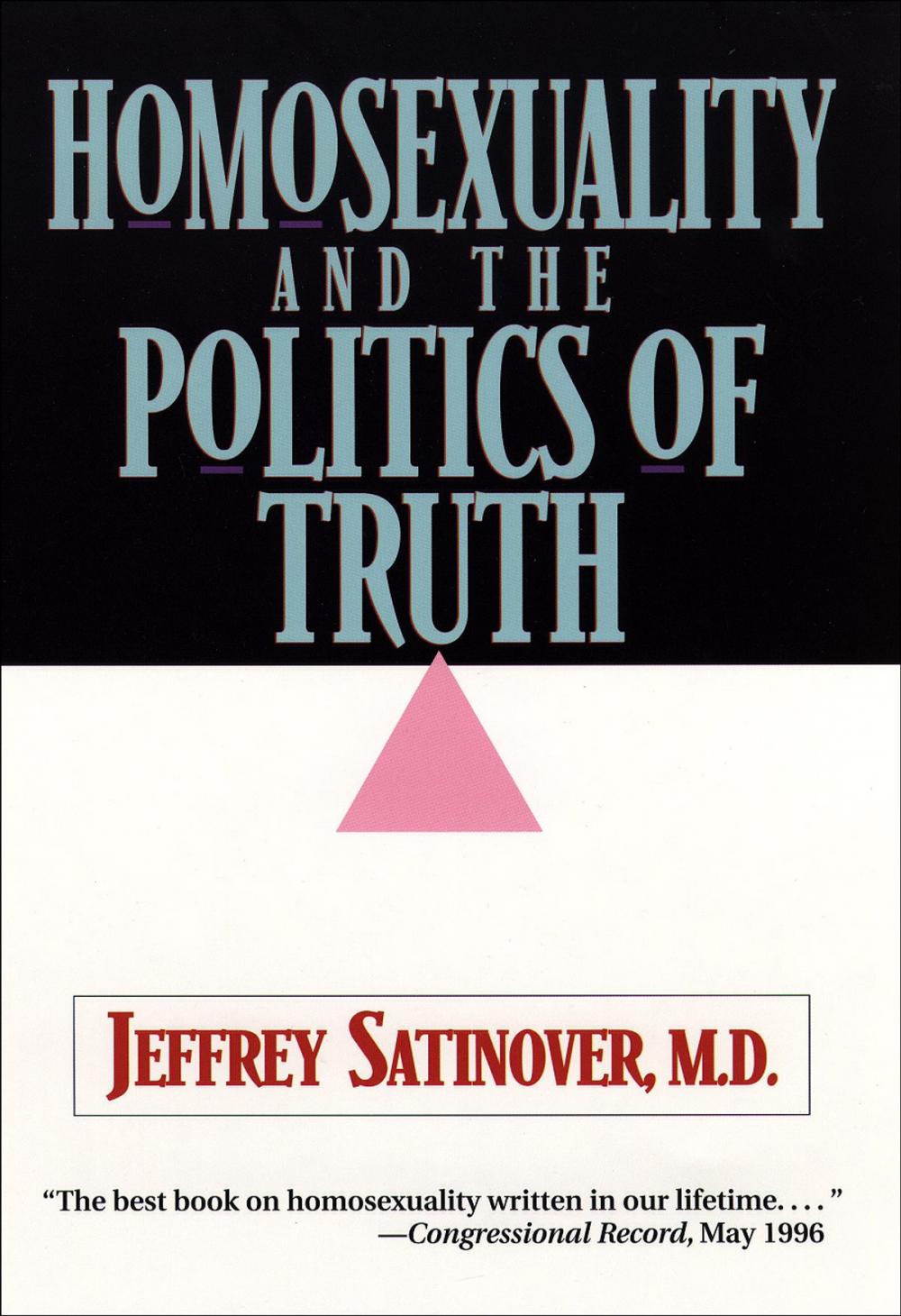 Big bigCover of Homosexuality and the Politics of Truth