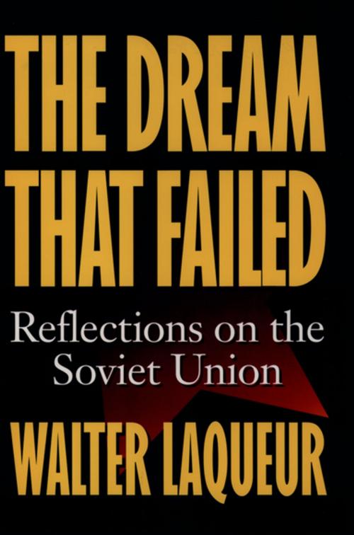 Cover of the book The Dream that Failed by Walter Laqueur, Oxford University Press