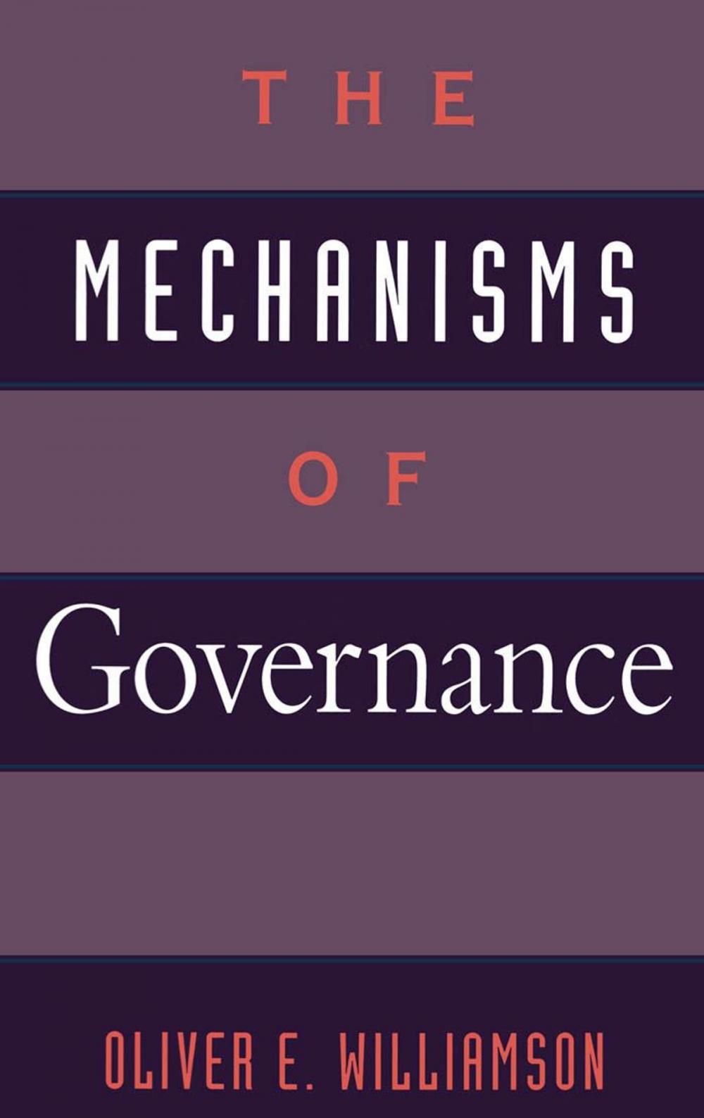 Big bigCover of The Mechanisms of Governance