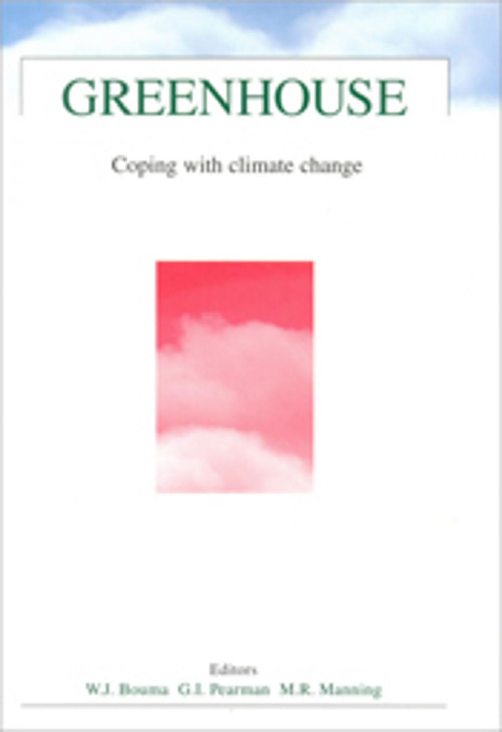 Big bigCover of Greenhouse: Coping with Climate Change