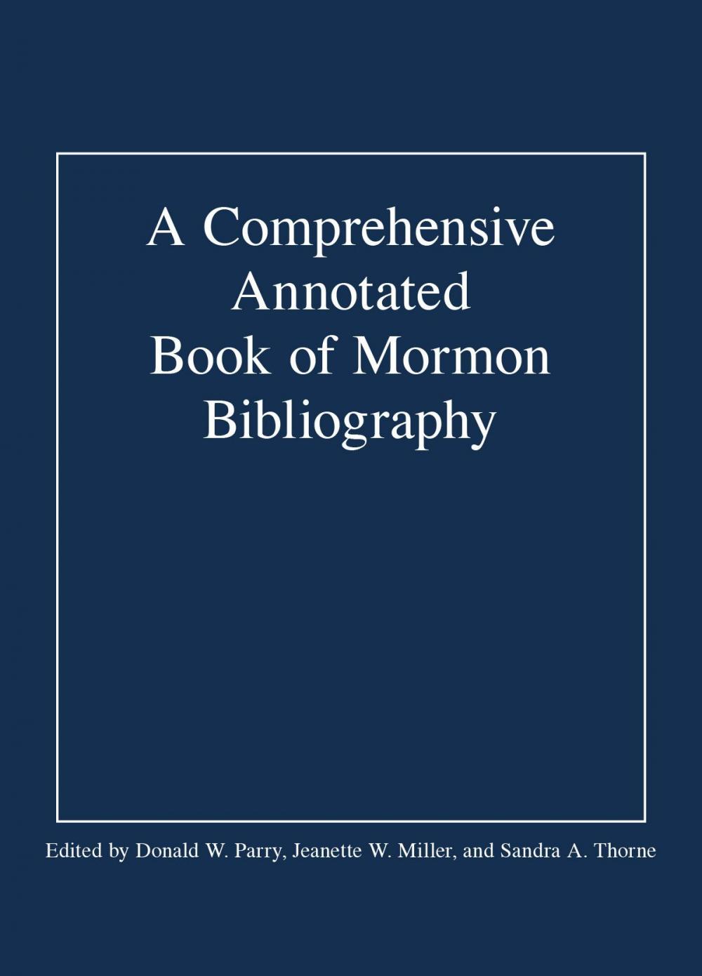 Big bigCover of A Comprehensive Annotated Book of Mormon Bibliography