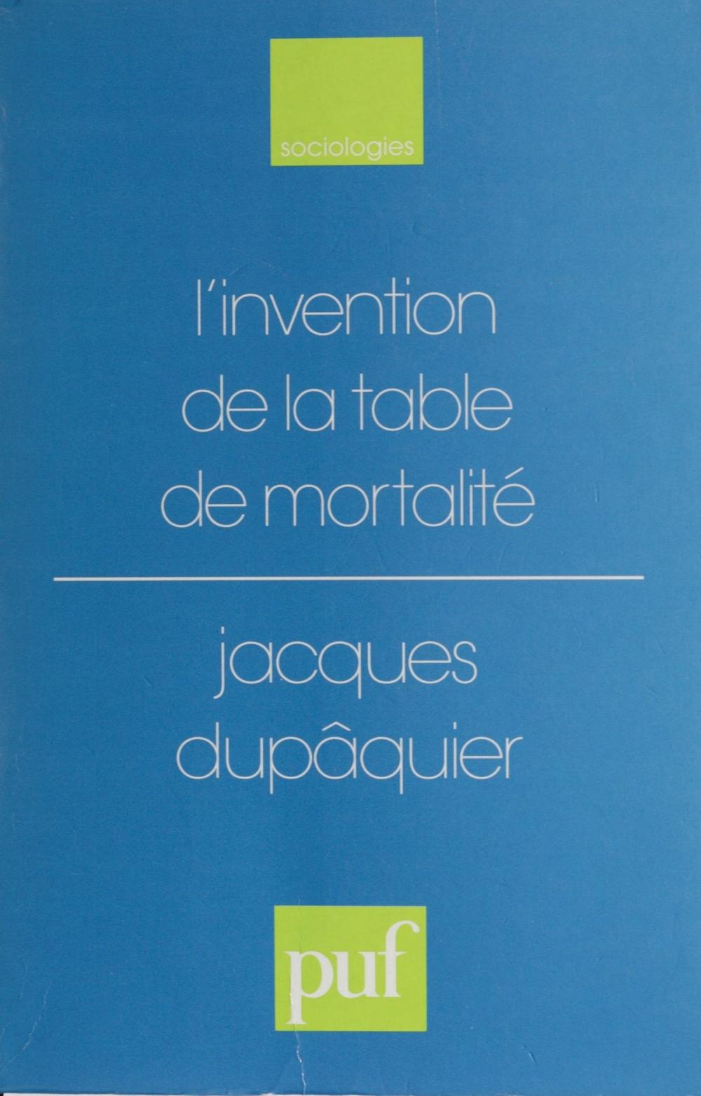 Big bigCover of L'Invention de la table de mortalité