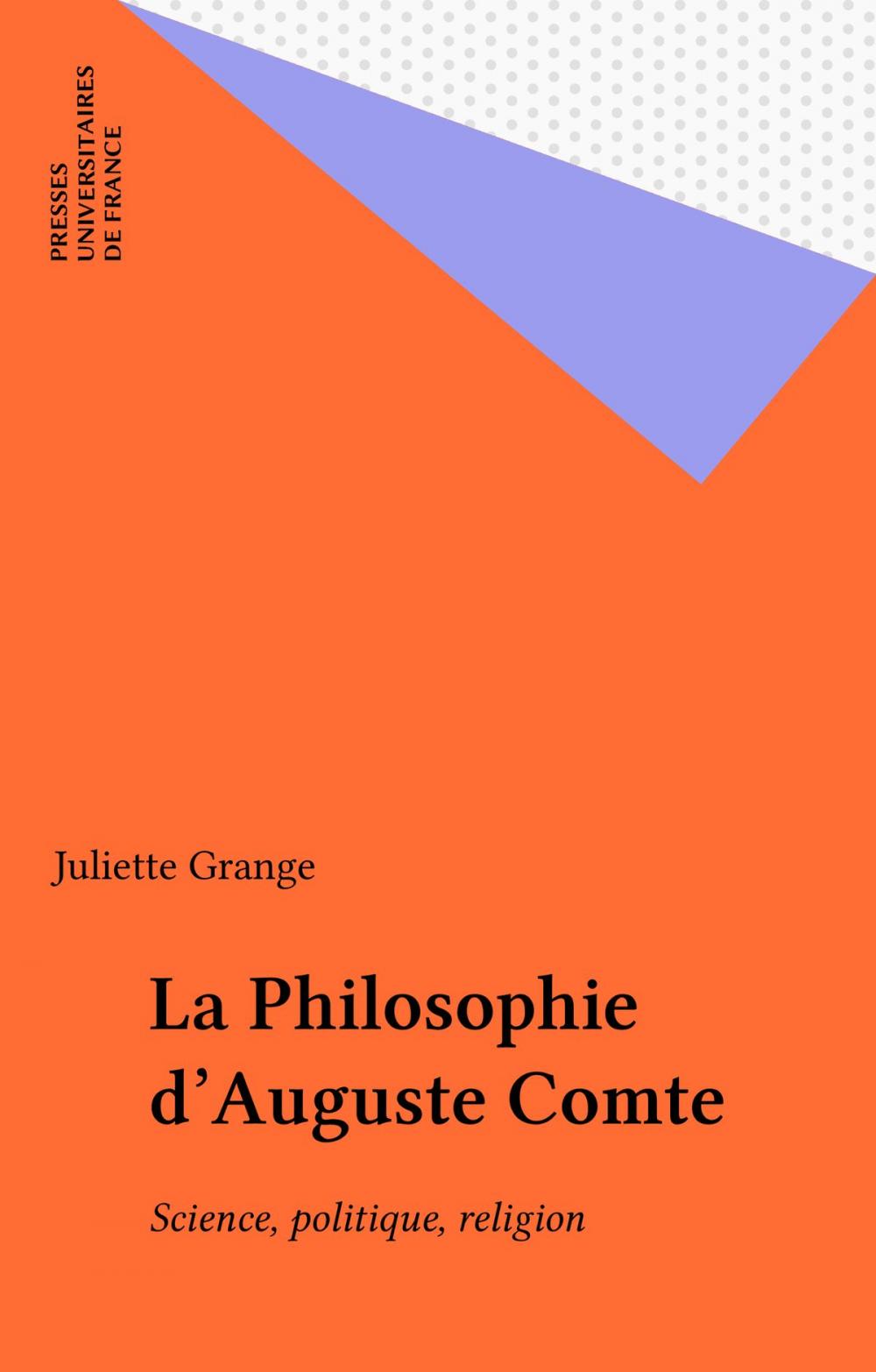 Big bigCover of La Philosophie d'Auguste Comte