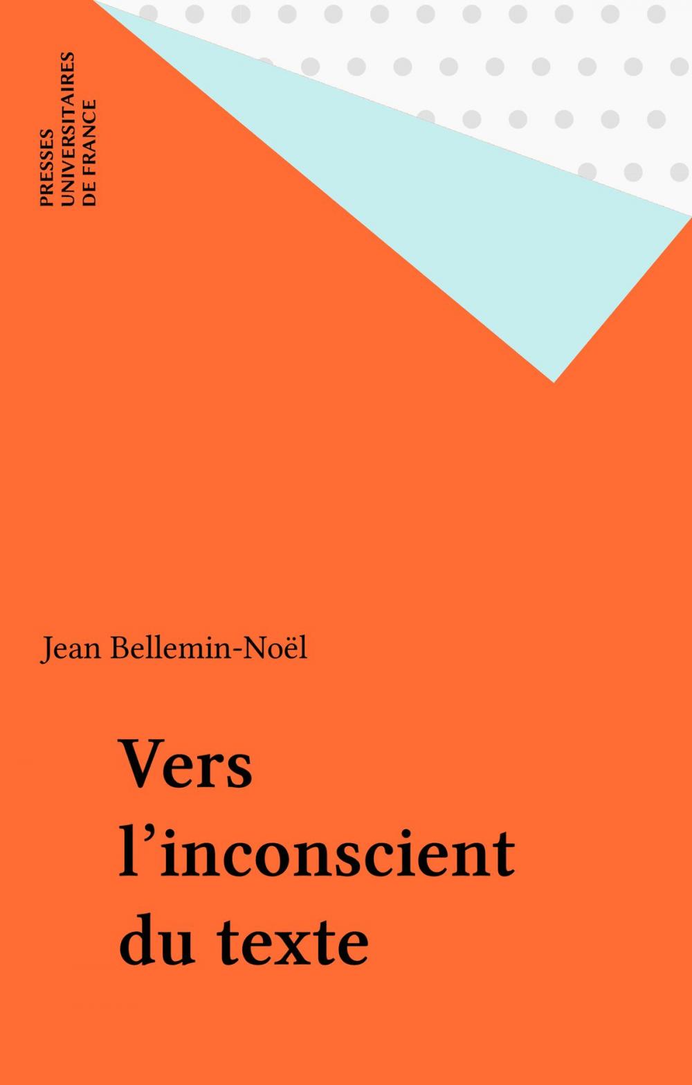 Big bigCover of Vers l'inconscient du texte