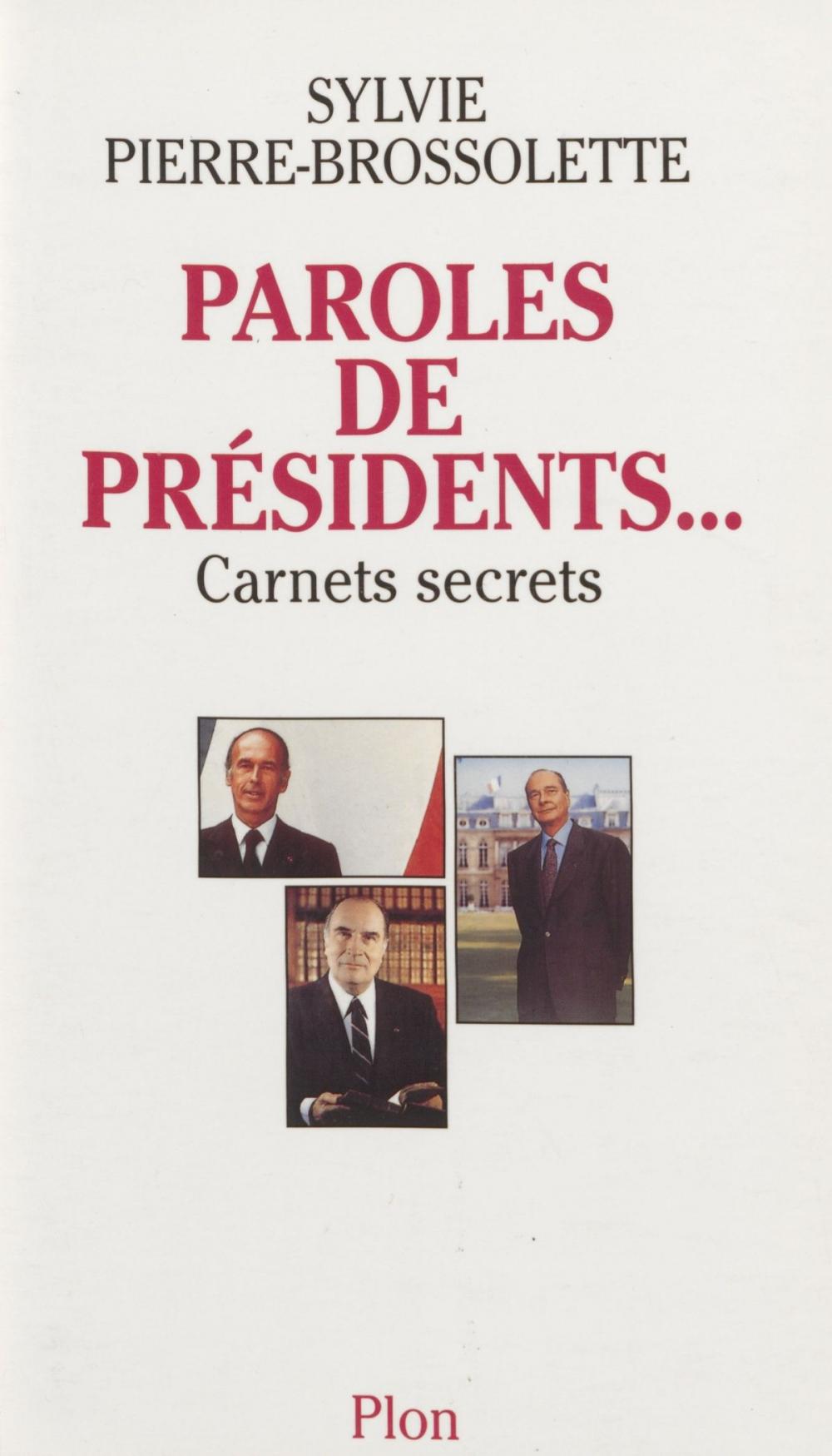 Big bigCover of Paroles de présidents