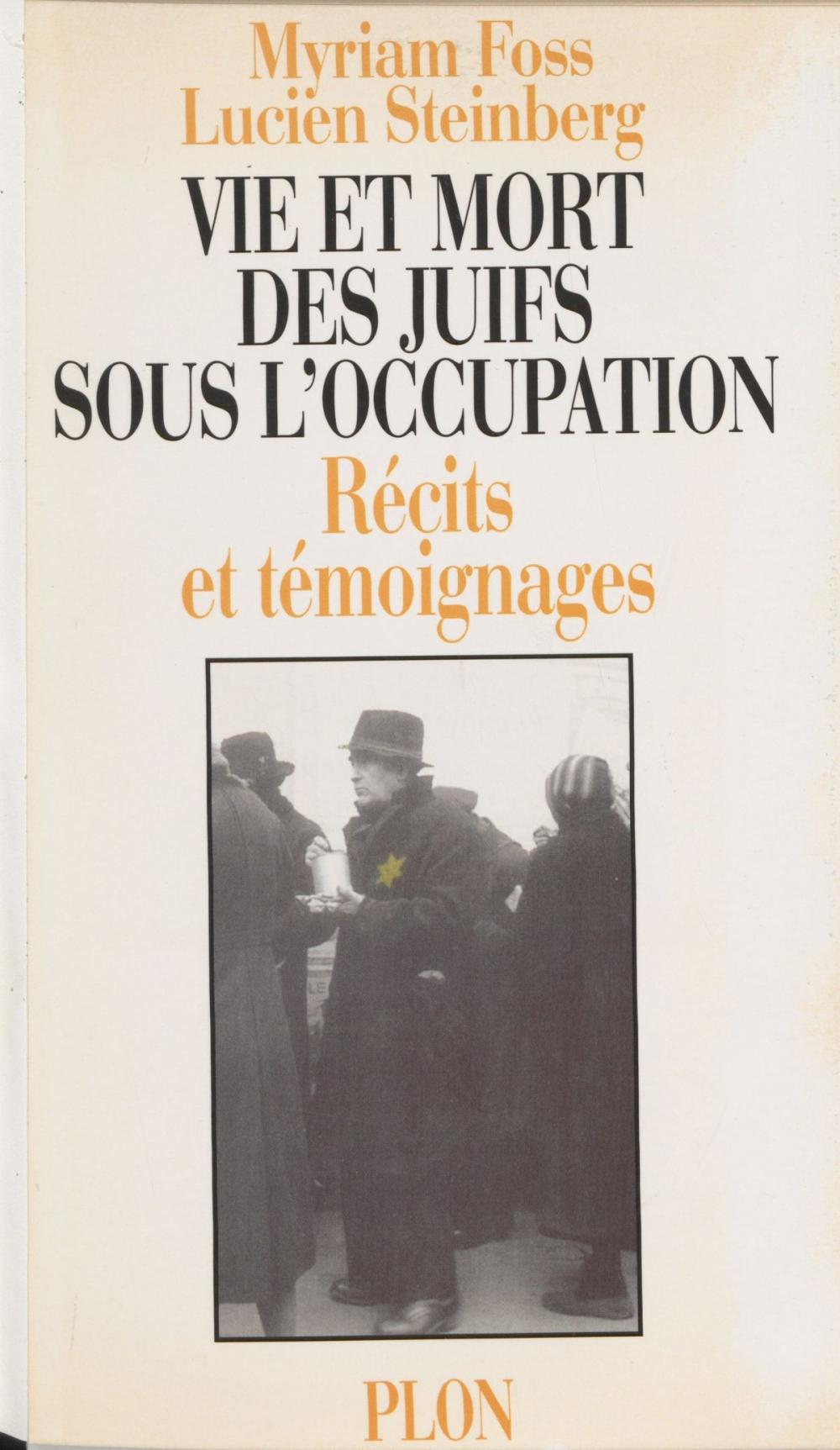 Big bigCover of Vie et mort des juifs sous l'Occupation