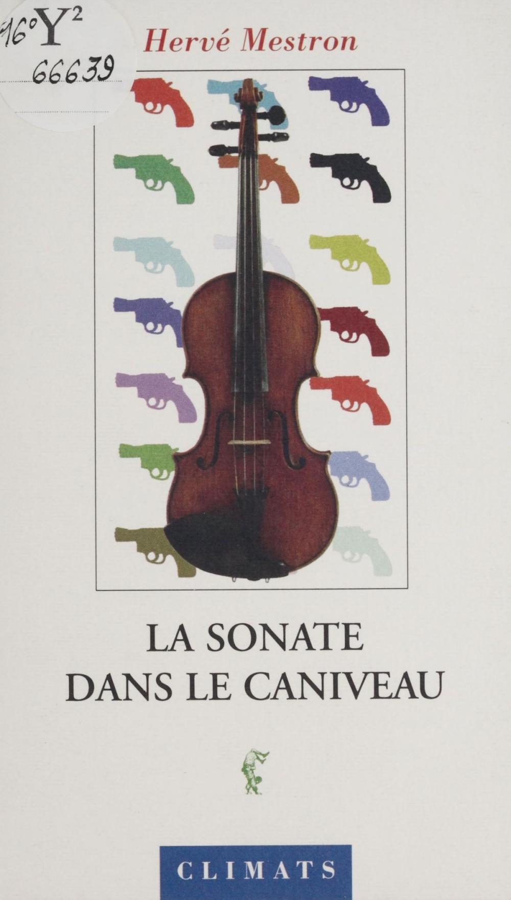 Big bigCover of La Sonate dans le caniveau