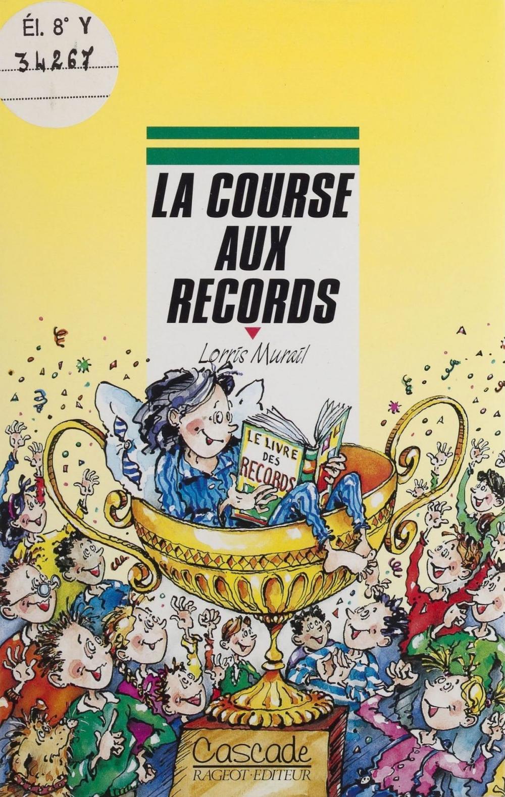 Big bigCover of La Course aux records