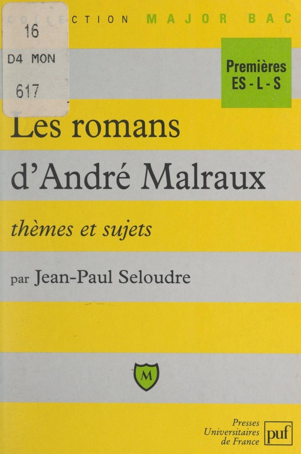 Big bigCover of Les romans d'André Malraux