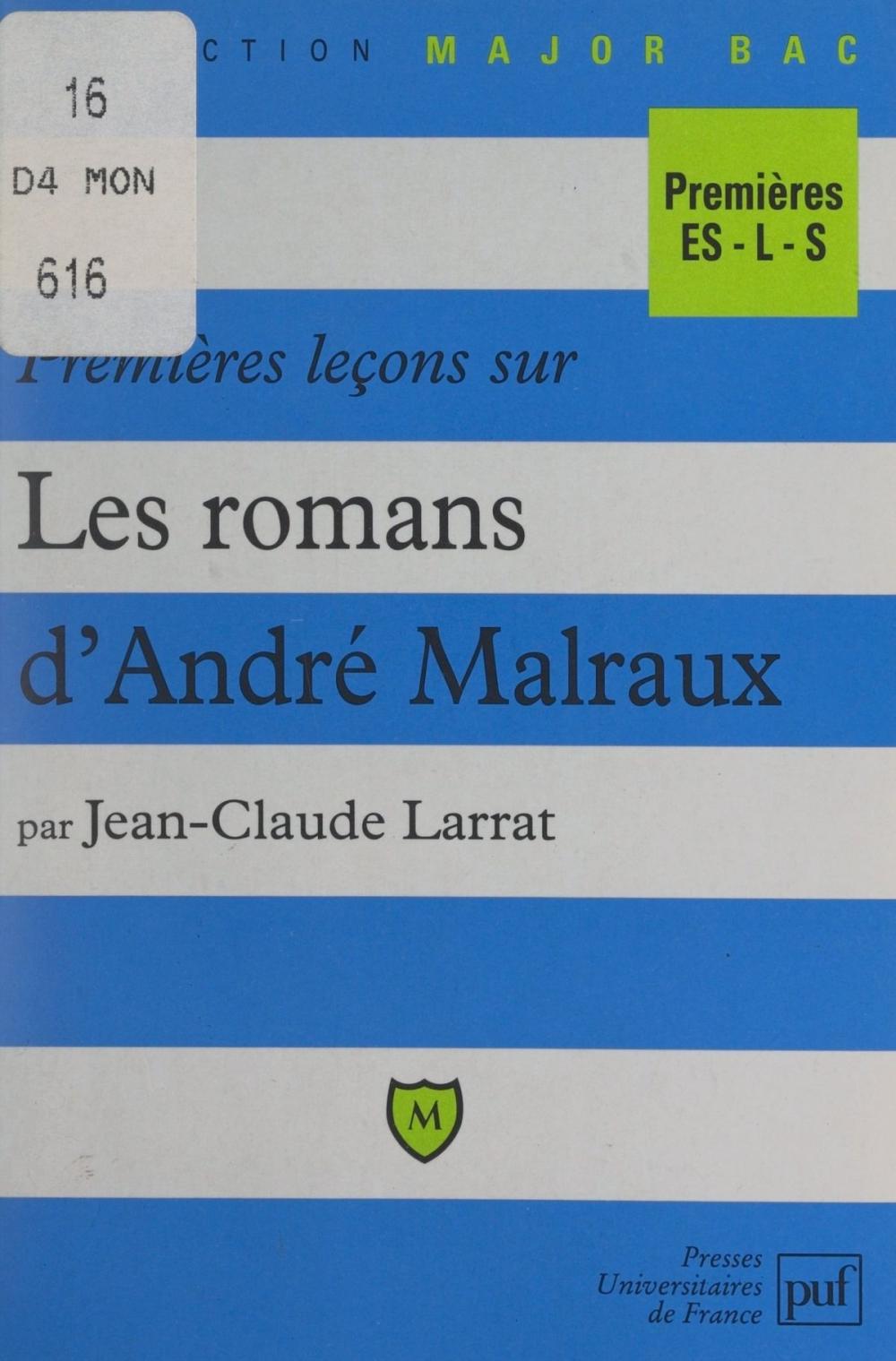 Big bigCover of Premières leçons sur les romans d'André Malraux