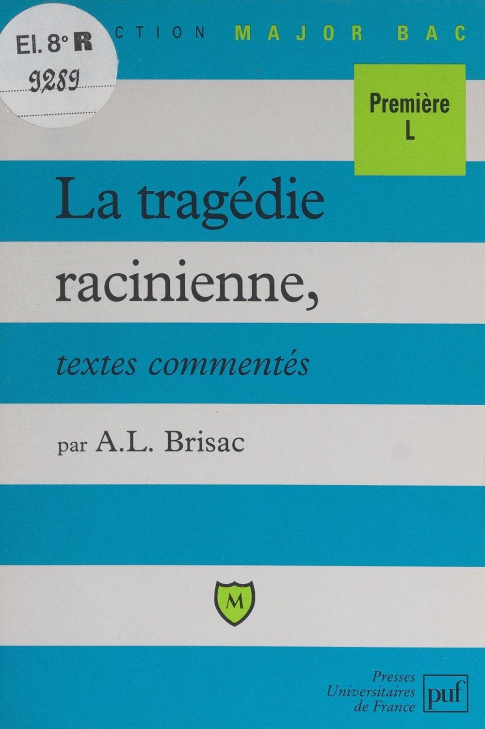 Big bigCover of La tragédie racinienne