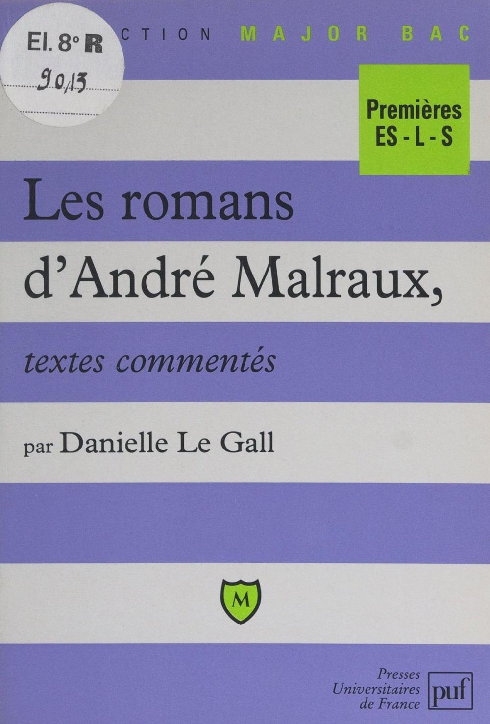 Big bigCover of Les romans d'André Malraux