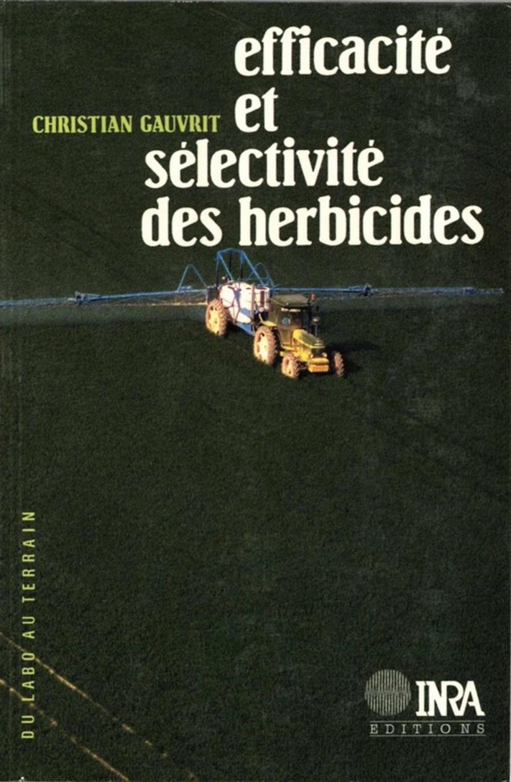 Big bigCover of Efficacité et sélectivité des herbicides