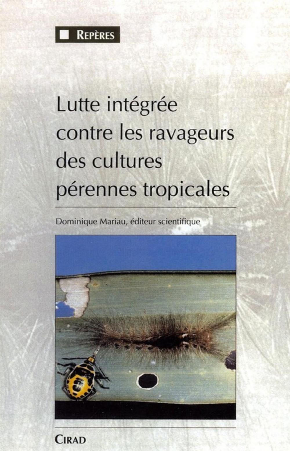 Big bigCover of Lutte intégrée contre les ravageurs des cultures pérennes tropicales