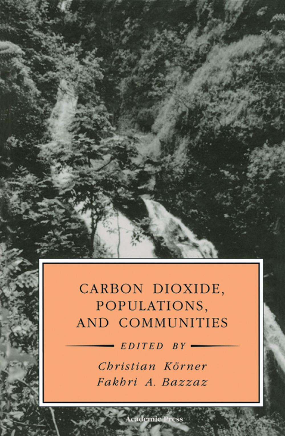 Big bigCover of Carbon Dioxide, Populations, and Communities