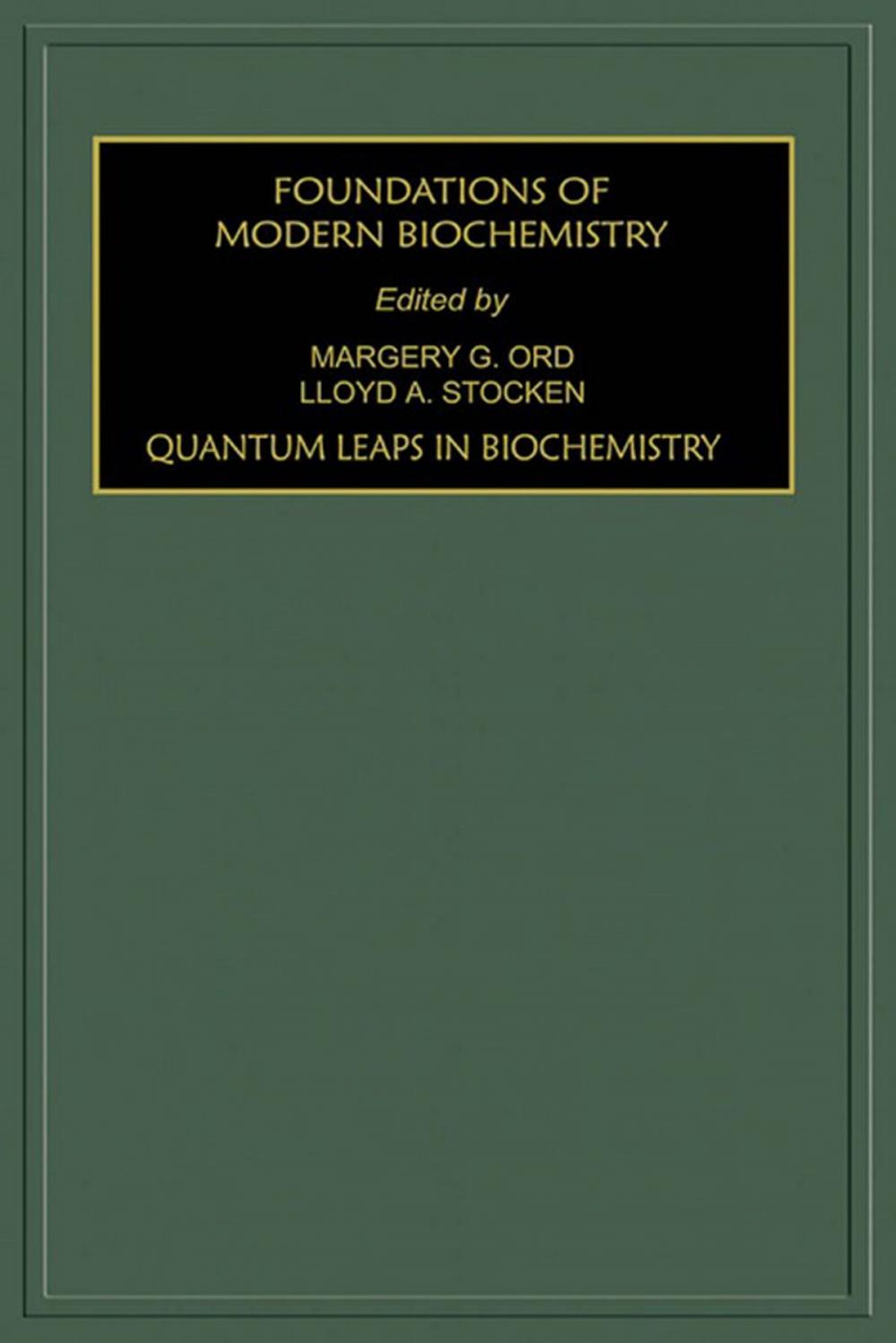 Big bigCover of Quantum Leaps in Biochemistry