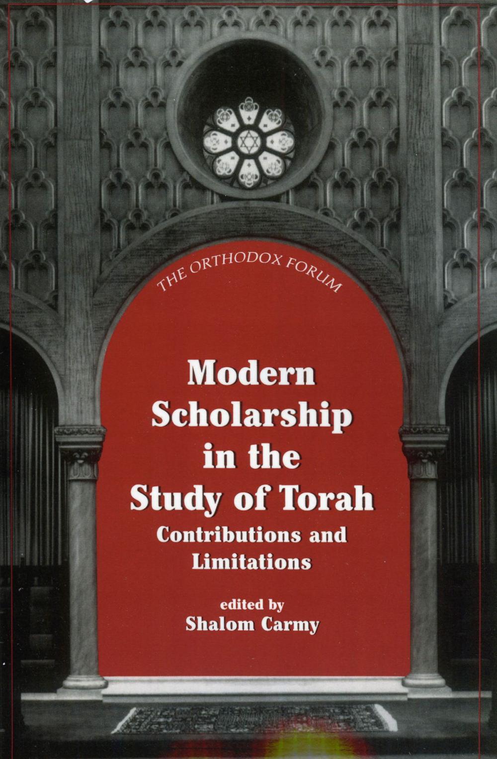 Big bigCover of Modern Scholarship in the Study of Torah