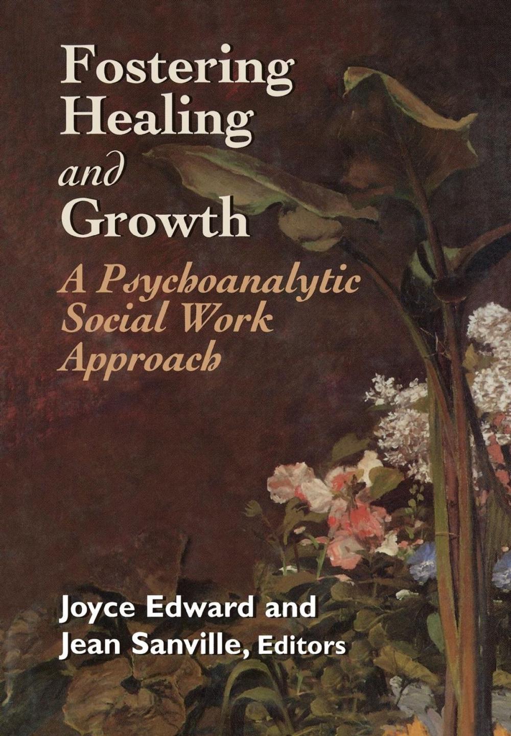 Big bigCover of Fostering Healing and Growth