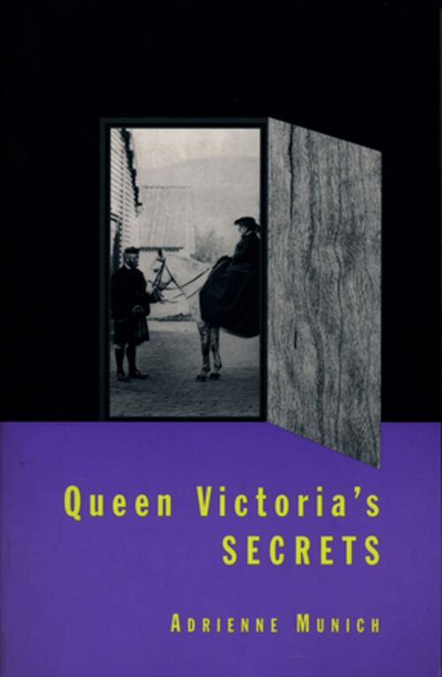 Cover of the book Queen Victoria's Secrets by Adrienne Munich, Columbia University Press