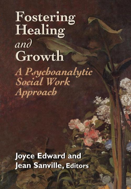 Cover of the book Fostering Healing and Growth by , Jason Aronson, Inc.