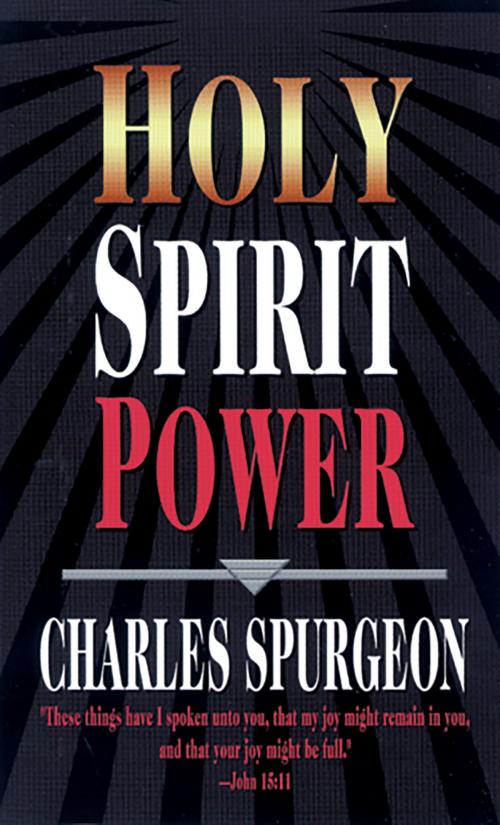 Cover of the book Holy Spirit Power by Charles H. Spurgeon, Whitaker House