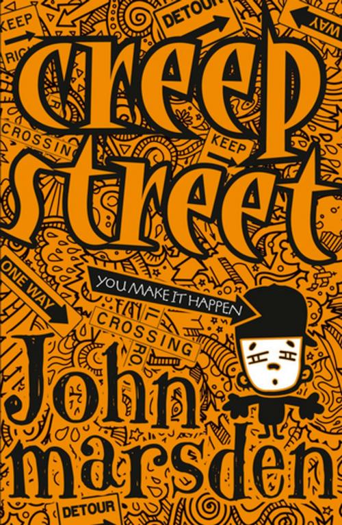 Cover of the book Creep Street by John Marsden, Pan Macmillan Australia