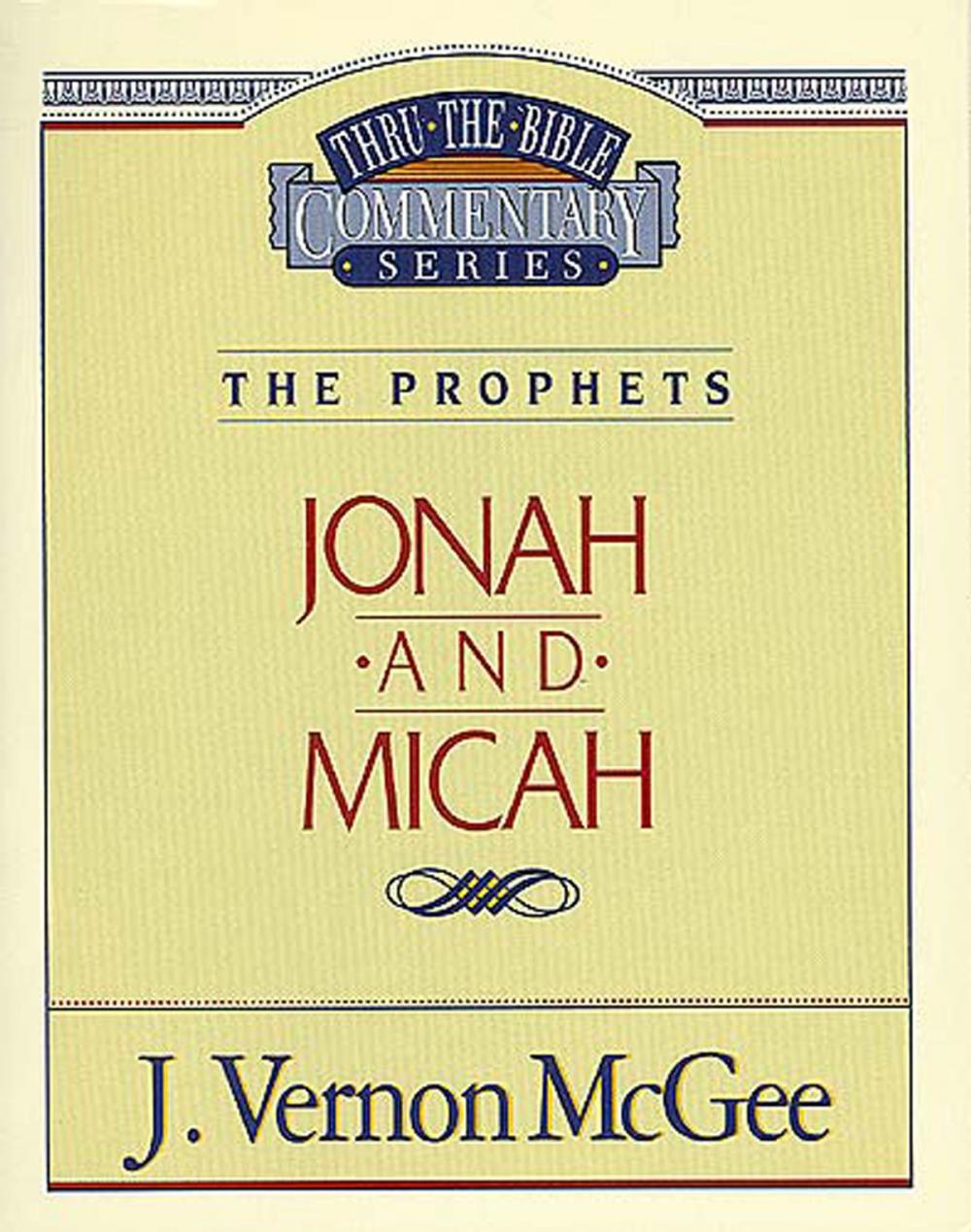 Big bigCover of Thru the Bible Vol. 29: The Prophets (Jonah/Micah)