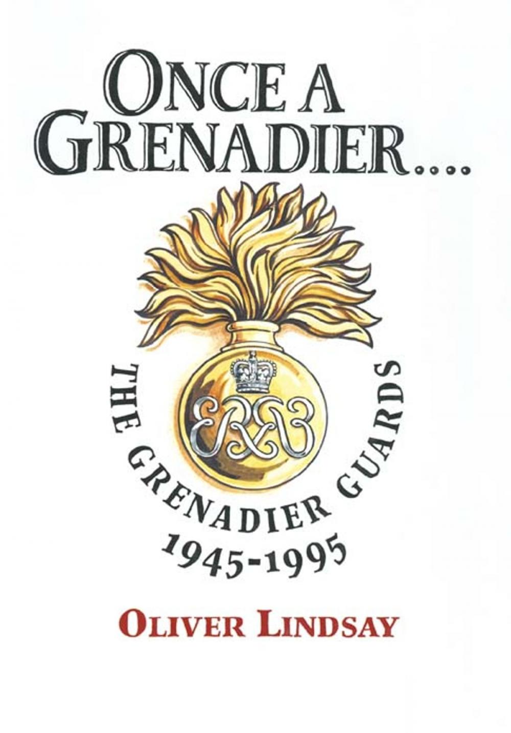 Big bigCover of Once a Grenadier