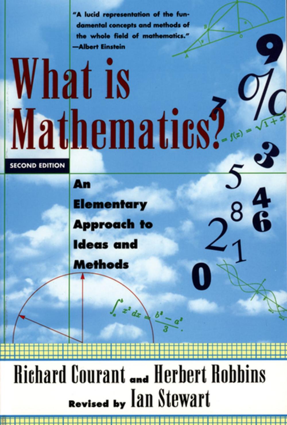 Big bigCover of What Is Mathematics?:An Elementary Approach to Ideas and Methods