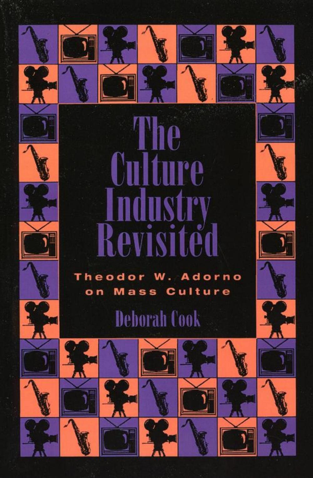 Big bigCover of The Culture Industry Revisited