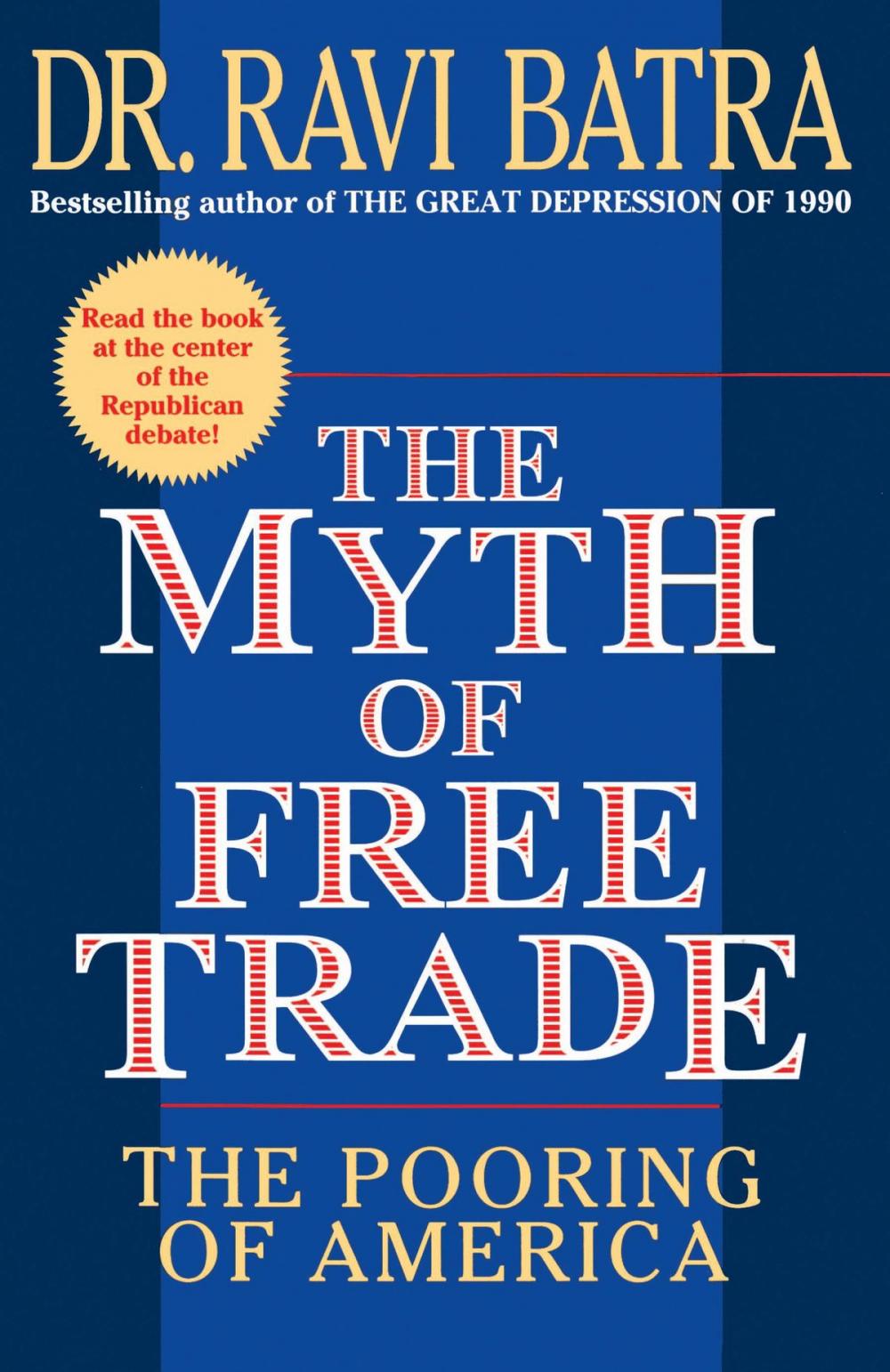 Big bigCover of The Myth of Free Trade