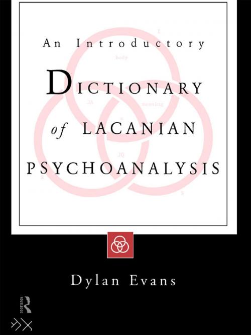 Cover of the book An Introductory Dictionary of Lacanian Psychoanalysis by Dylan Evans, Taylor and Francis