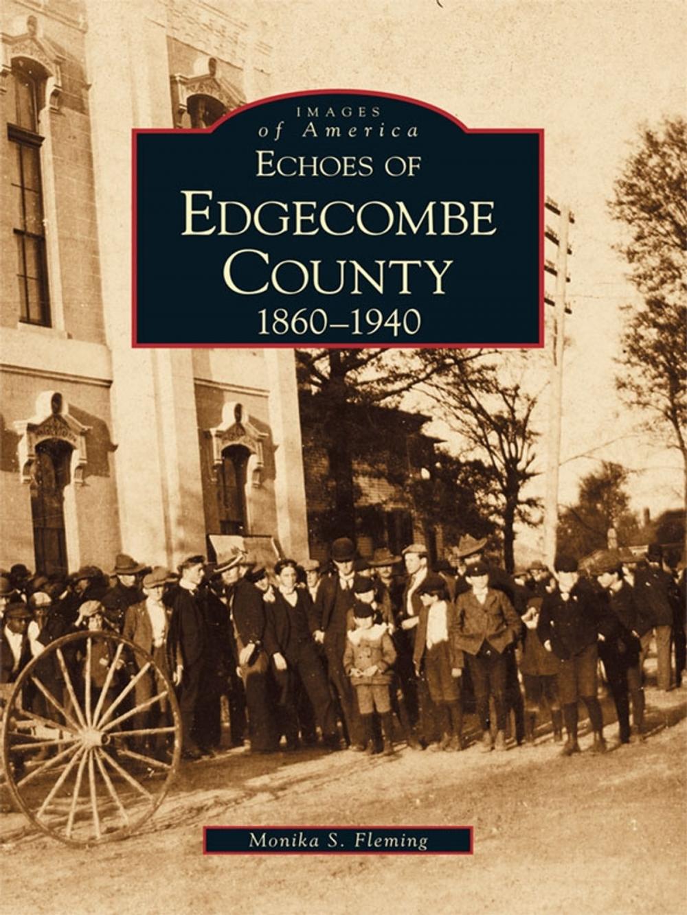 Big bigCover of Echoes of Edgecombe County