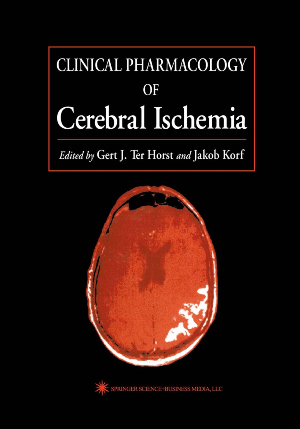 Big bigCover of Clinical Pharmacology of Cerebral Ischemia