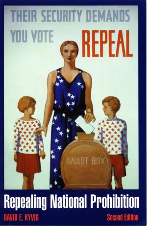 Cover of the book Repealing National Prohibition by James M. Wood