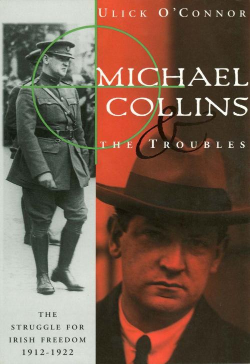 Cover of the book Michael Collins and the Troubles by Ulick O'Connor, W. W. Norton & Company