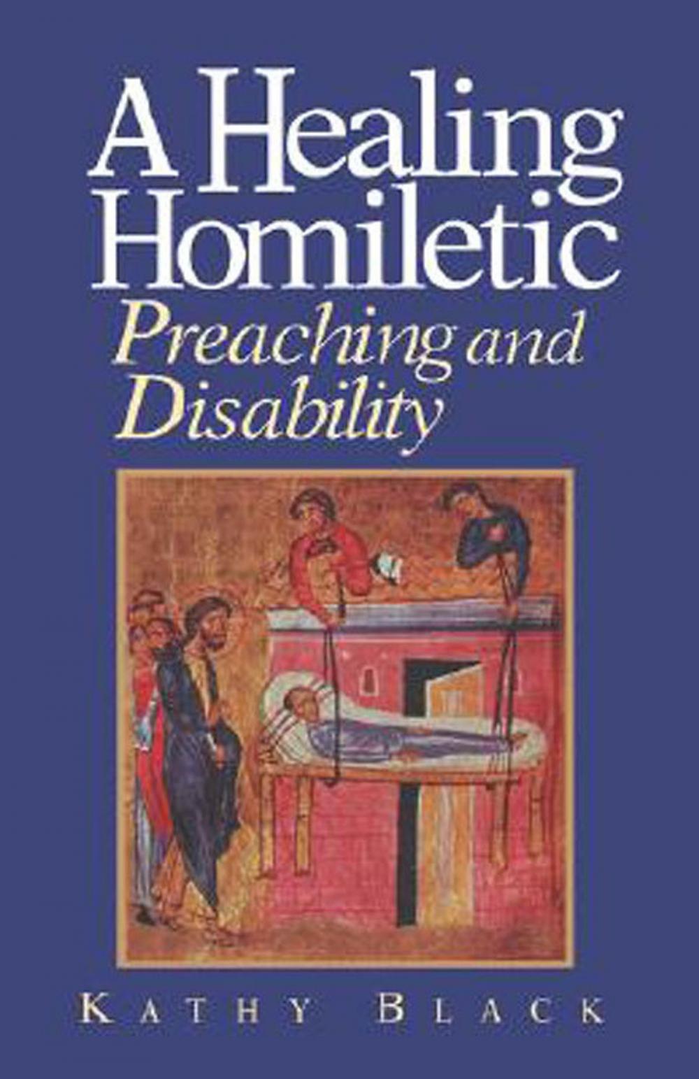 Big bigCover of A Healing Homiletic