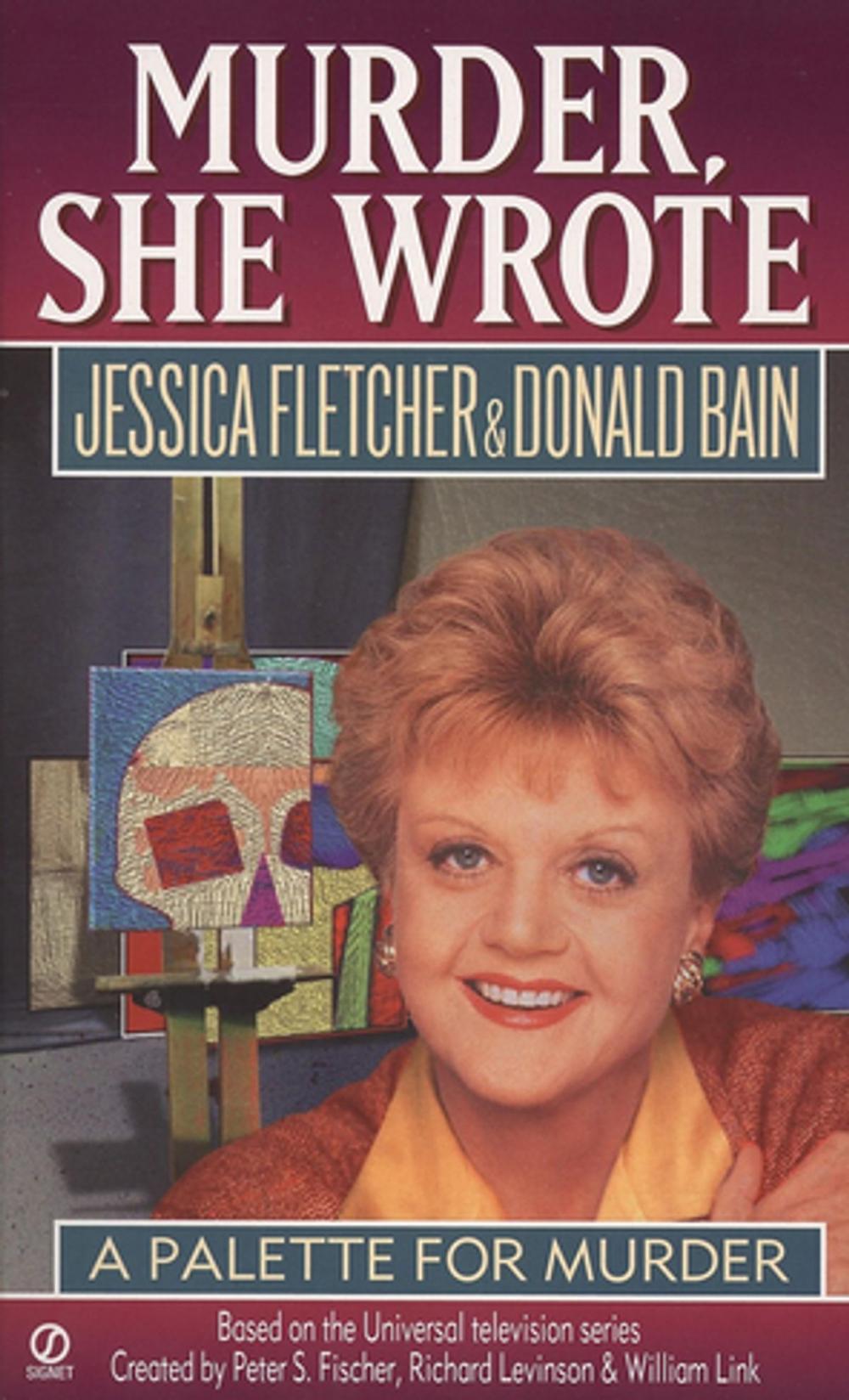 Big bigCover of Murder, She Wrote: A Palette for Murder