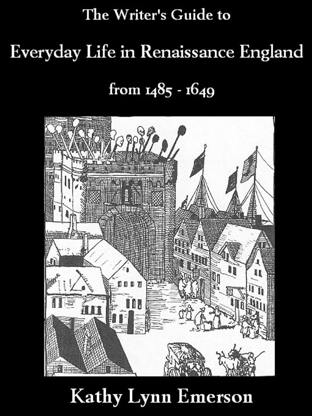 Big bigCover of Writer's Guide to Everyday Life in Renaissance England