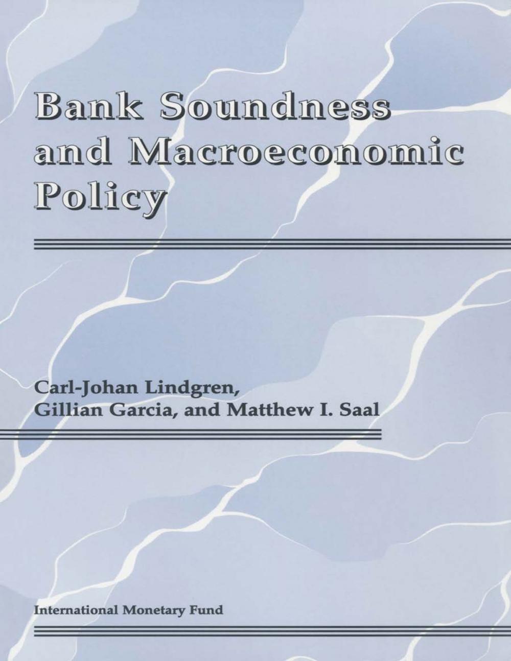 Big bigCover of Bank Soundness and Macroeconomic Policy