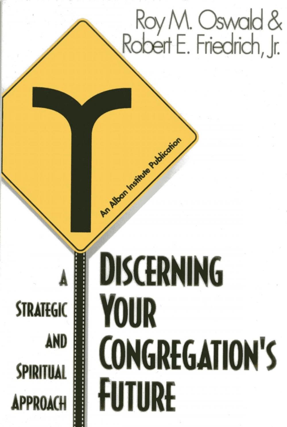 Big bigCover of Discerning Your Congregation's Future