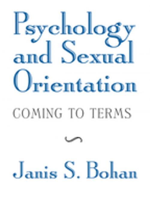 Cover of the book Psychology and Sexual Orientation by Janis S. Bohan, Taylor and Francis