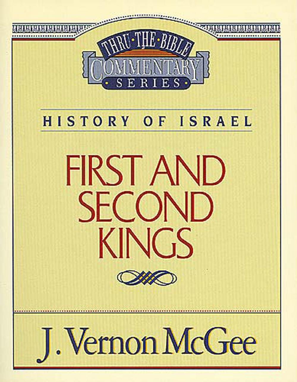 Big bigCover of Thru the Bible Vol. 13: History of Israel (1 and 2 Kings)