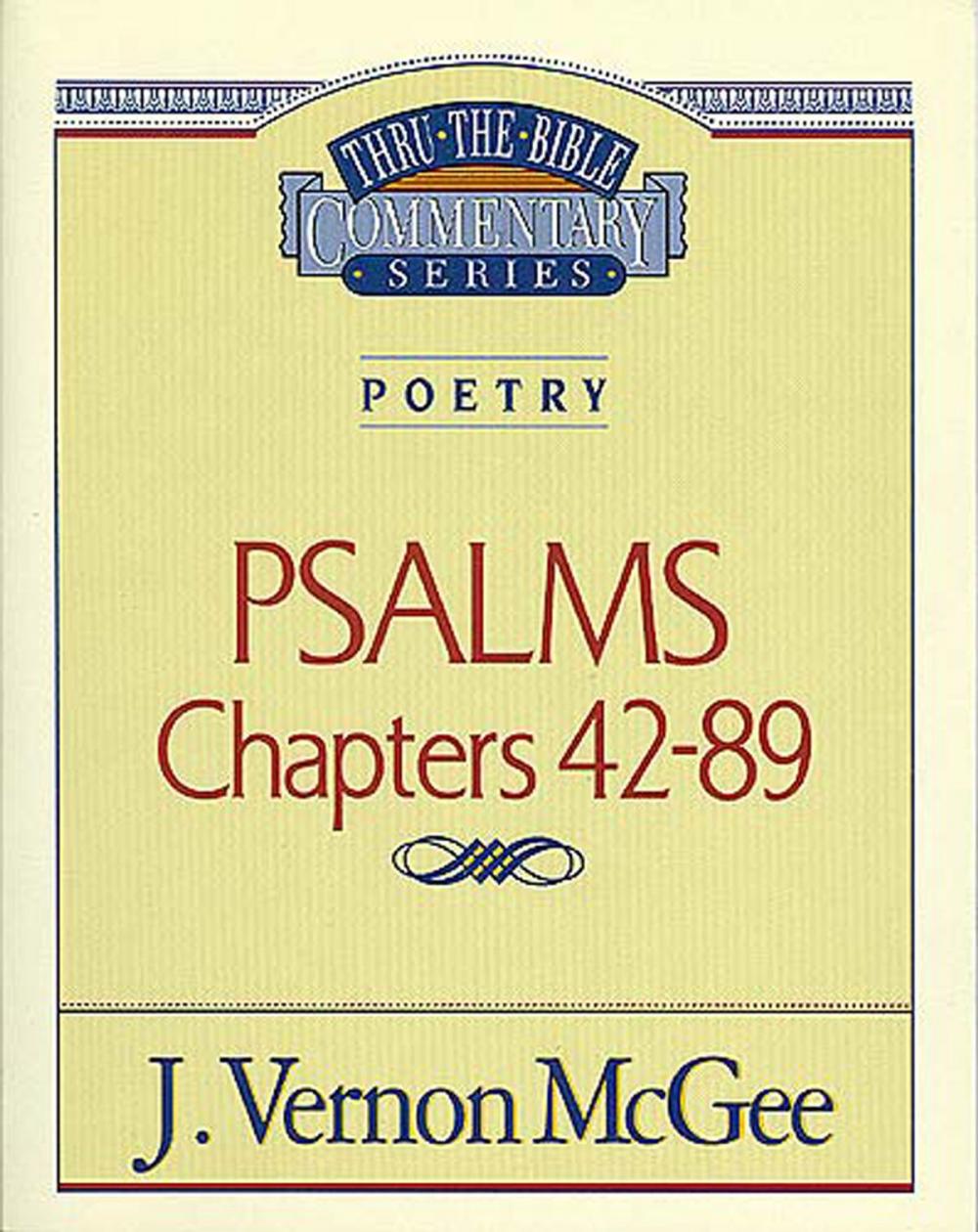 Big bigCover of Thru the Bible Vol. 18: Poetry (Psalms 42-89)