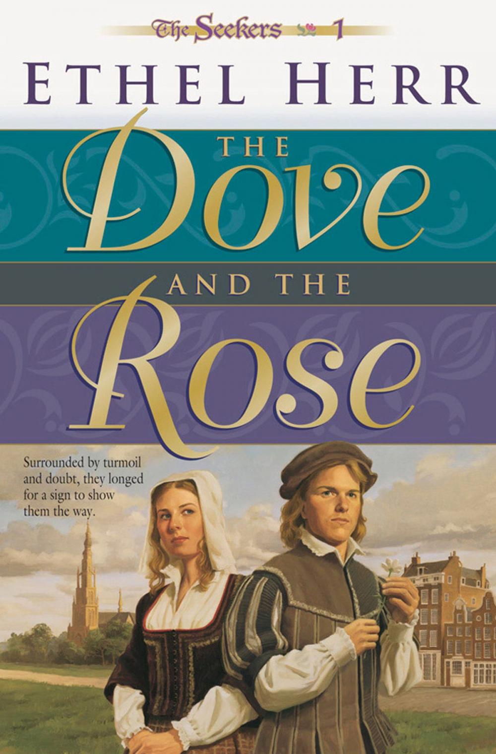 Big bigCover of Dove and the Rose, The (Seekers Book #1)