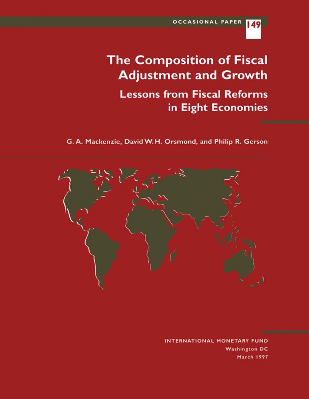 Big bigCover of The Composition of Fiscal Adjustment and Growth: Lessons from Fiscal Reforms in Eight Economies