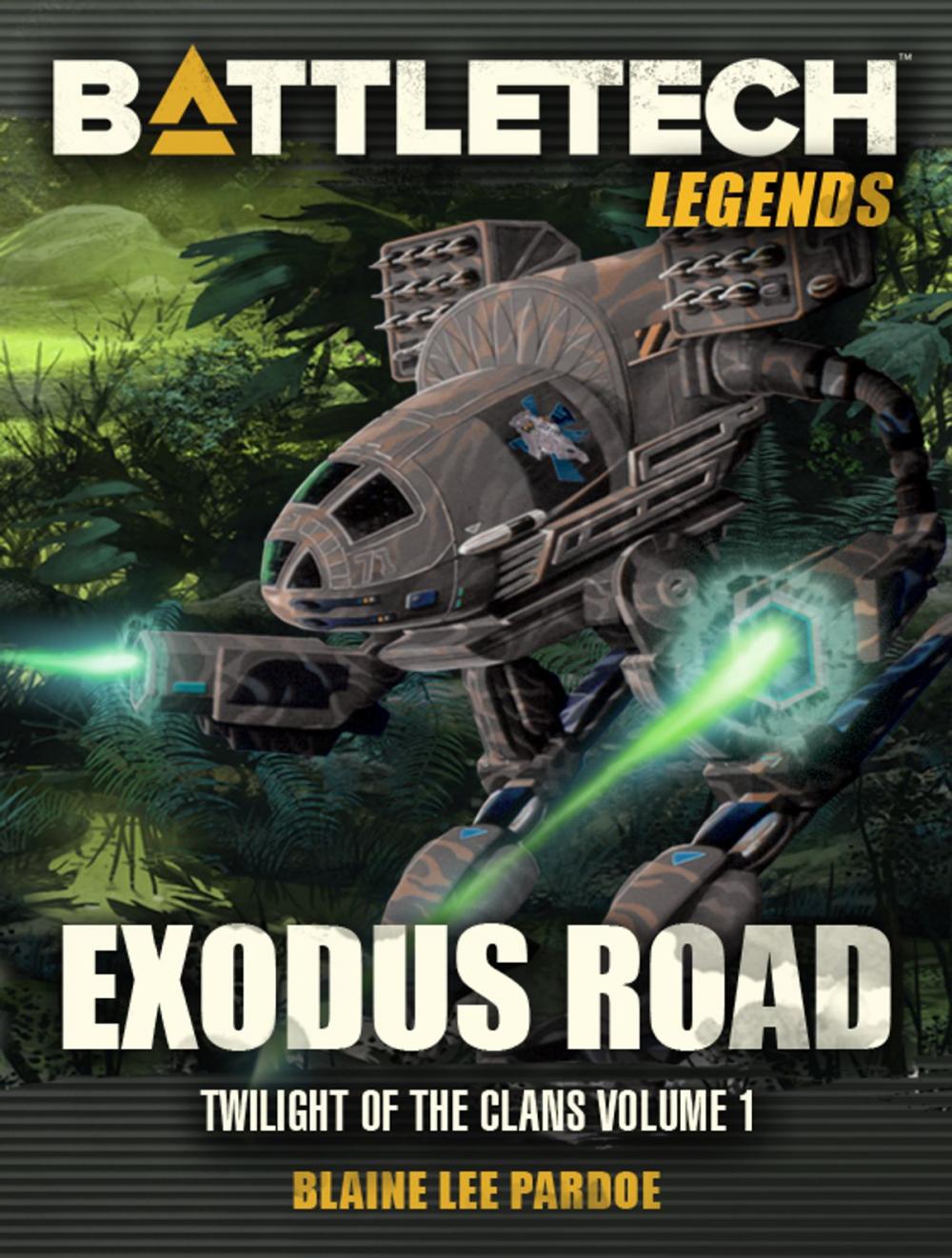 Big bigCover of BattleTech Legends: Exodus Road (Twilight of the Clans, #1)