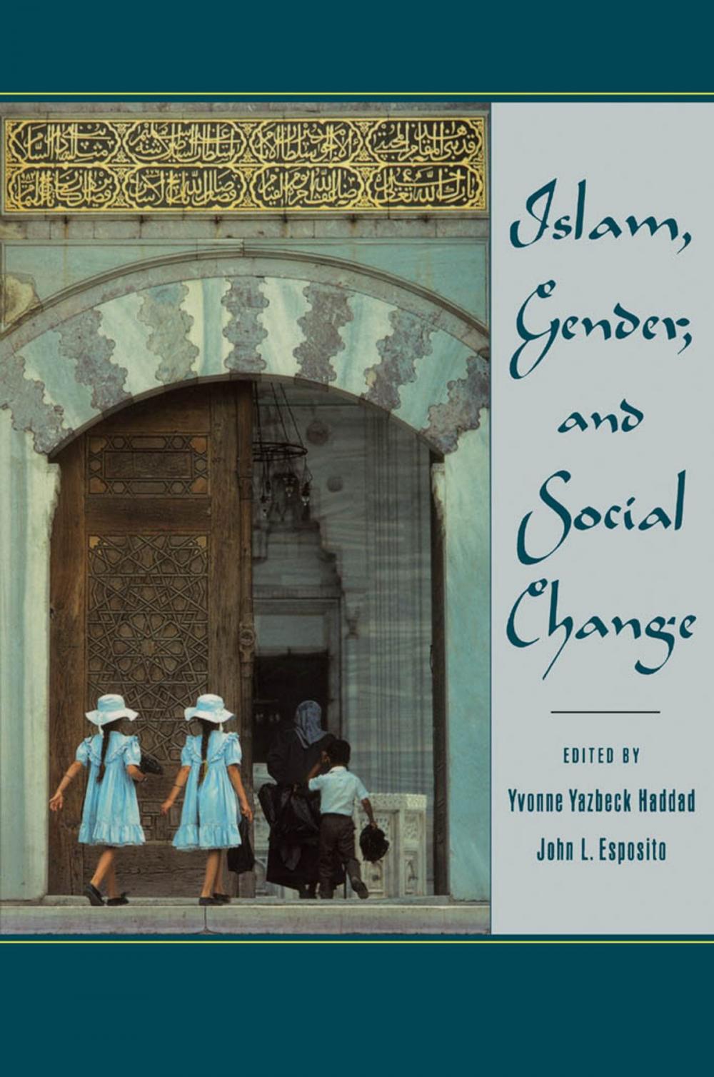 Big bigCover of Islam, Gender, and Social Change