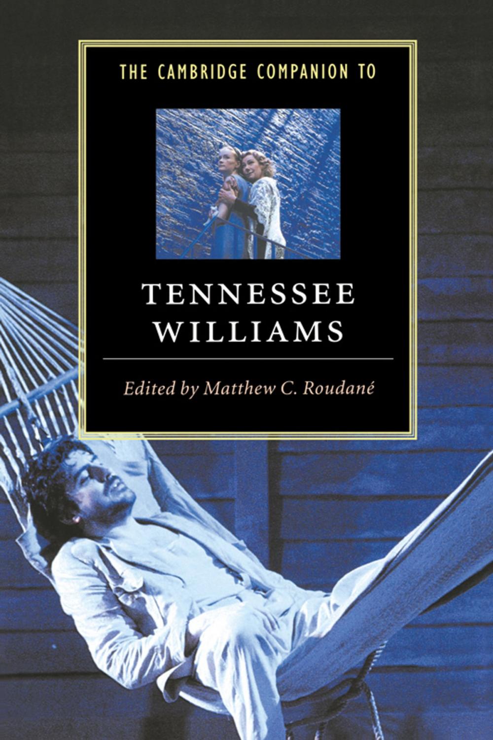 Big bigCover of The Cambridge Companion to Tennessee Williams